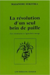 La révolution d'un seul brin de paille